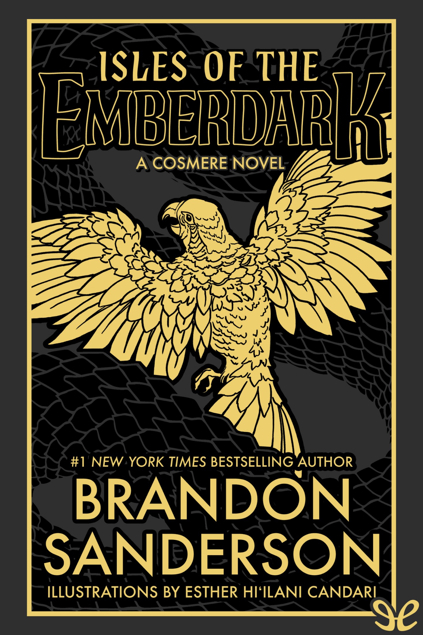 Isles of the Emberdark - Brandon Sanderson