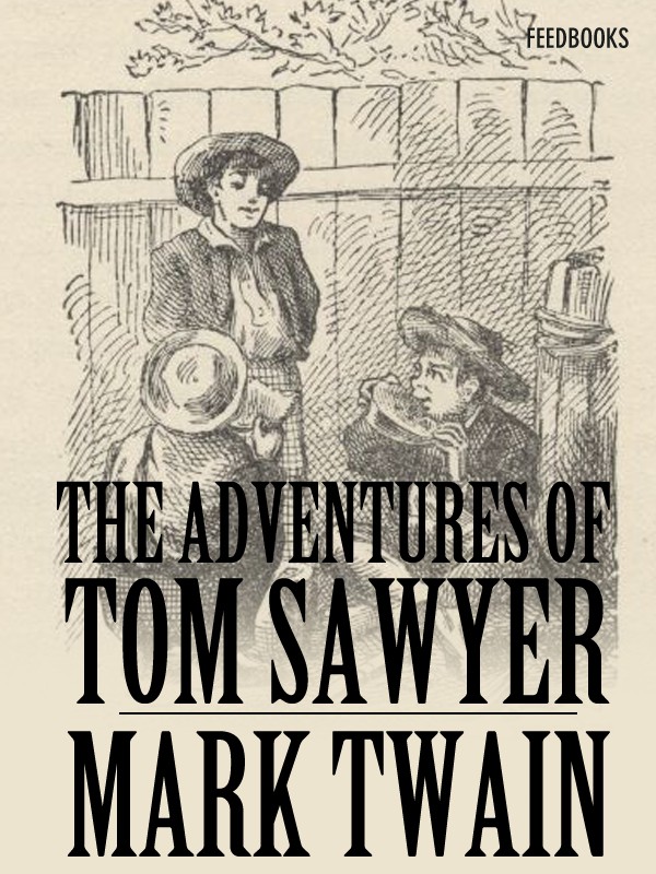 The Adventures of Tom Sawyer
