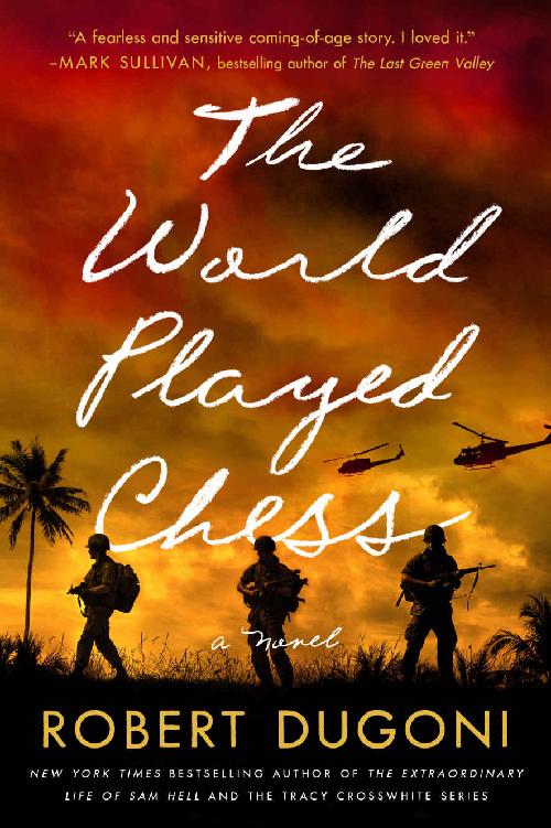 The World Played Chess - Robert Dugoni